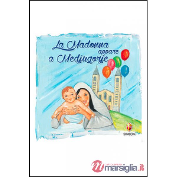 Madonna appare a Medjugorje (La)