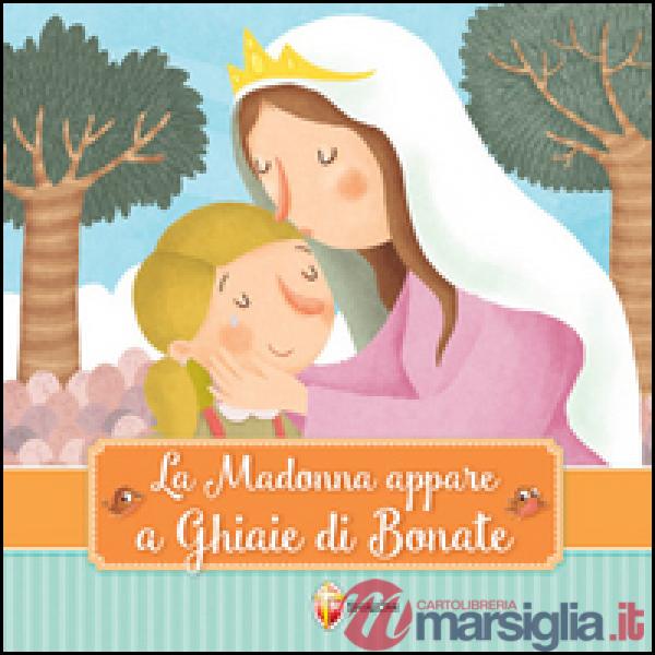 Madonna appare a Ghiaie di Bonate (La)