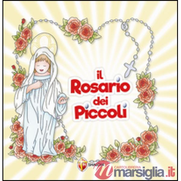 Rosario dei piccoli (Il)