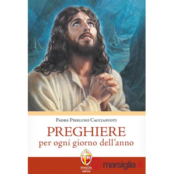 Preghiere per ogni giorno dell'anno