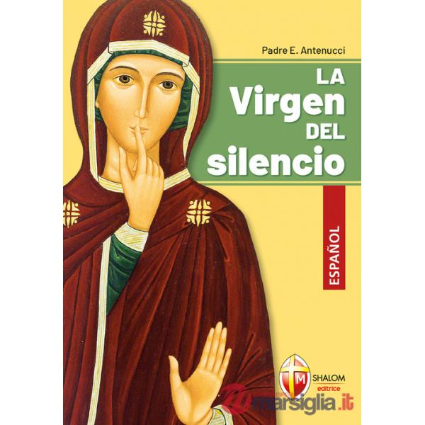 Virgen del silencio (La)