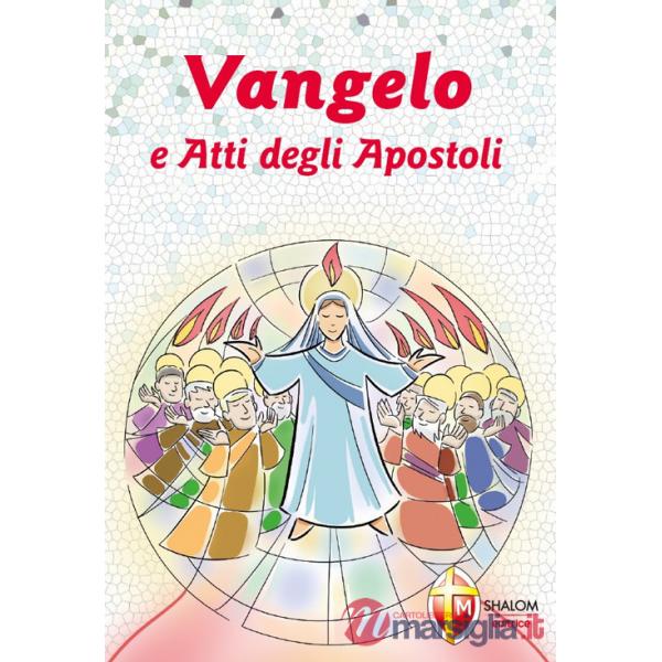 Vangelo e Atti degli Apostoli. Cresima