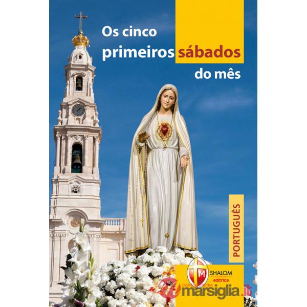 Cinco primeiros sábados do mês (Os)