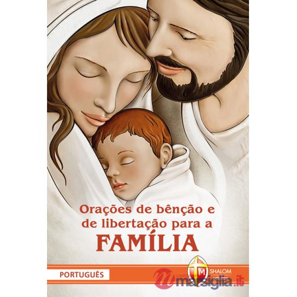 Orações de benção e de libertação para a família
