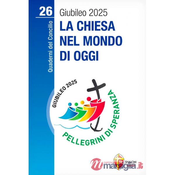 Chiesa nel mondo di oggi (La)