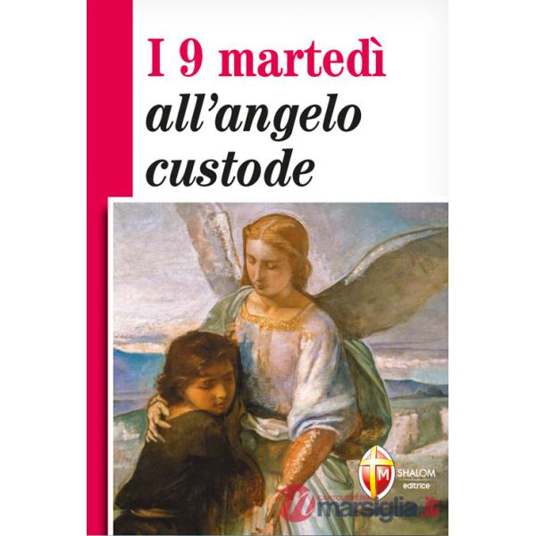 9 martedì all'angelo custode (I)
