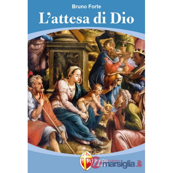 Attesa di Dio (L')