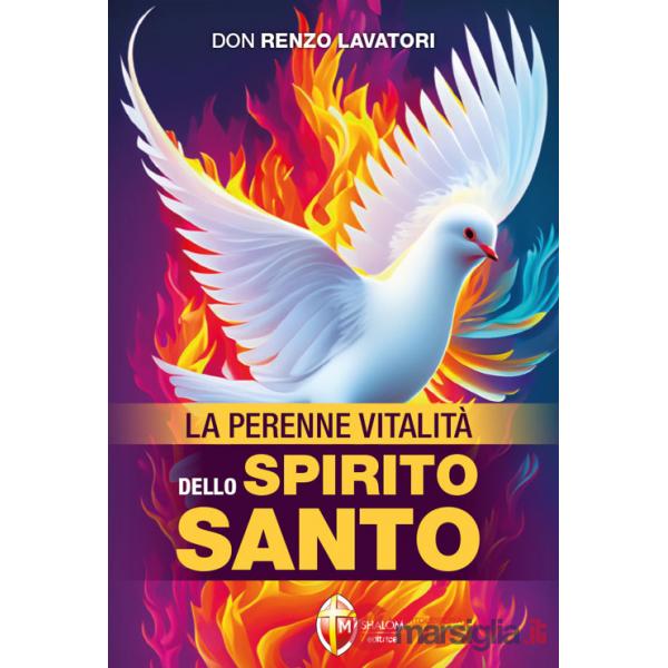 Perenne vitalità dello Spirito Santo (La)