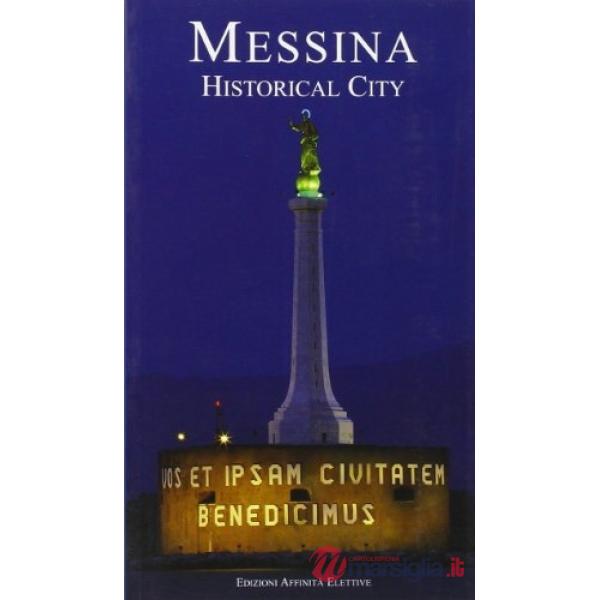 Messina. Historical city
