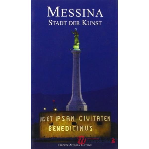 Messina. Stadt der Kunst