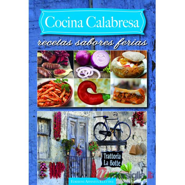 Cocina calabresa. Recetas sabores ferias