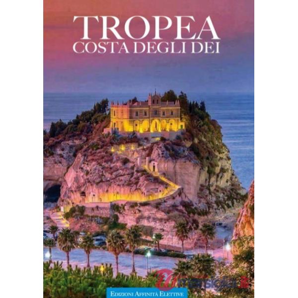 Tropea. Costa degli dei