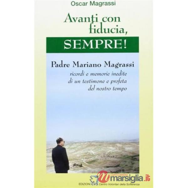 Avanti con fiducia, sempre!