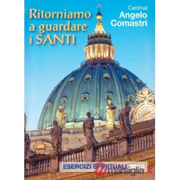 Ritorniamo a guardare i santi. Con DVD