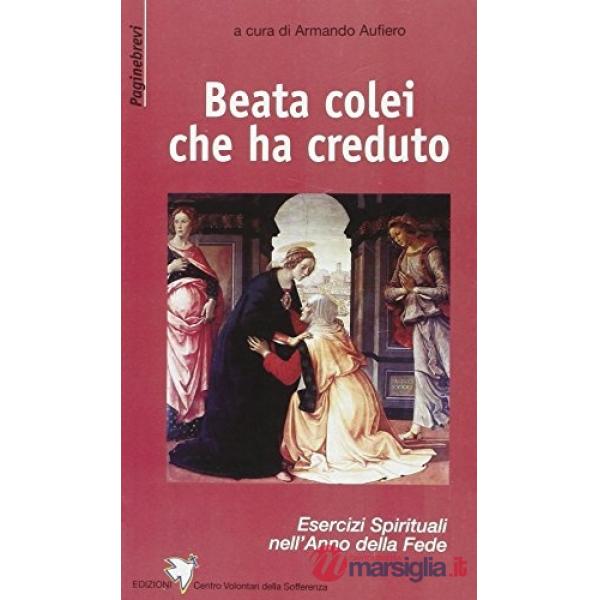 Beata colei che ha creduto