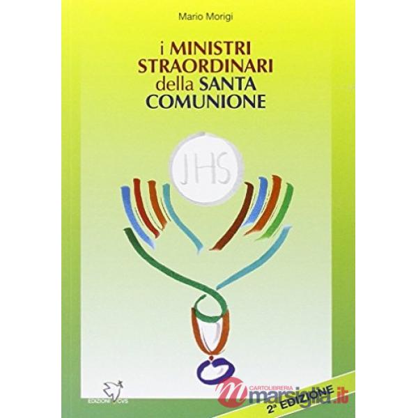 Ministri straordinari della santa comunione (I)
