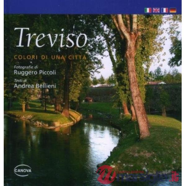 Treviso. Colore di una città