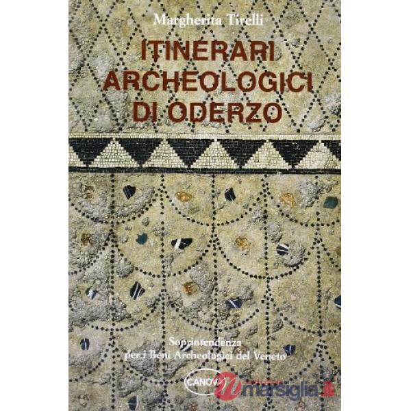 Itinerari archeologici di Oderzo