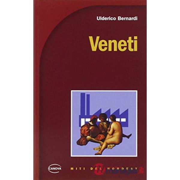 Veneti. Come nialtri no ghe n'è altri, se ghe n'è ancora che i vegna fora!