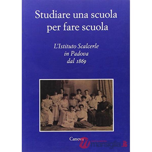 Studiare Una Scuola Per Fare Scuola