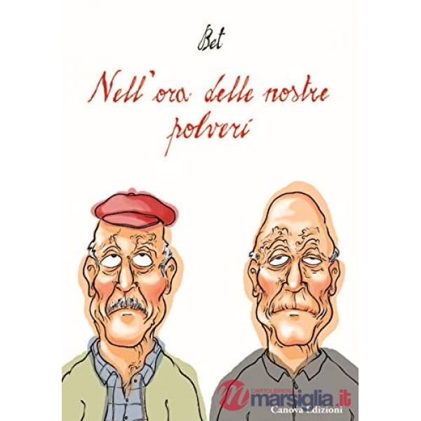 Nell'ora delle nostre polveri