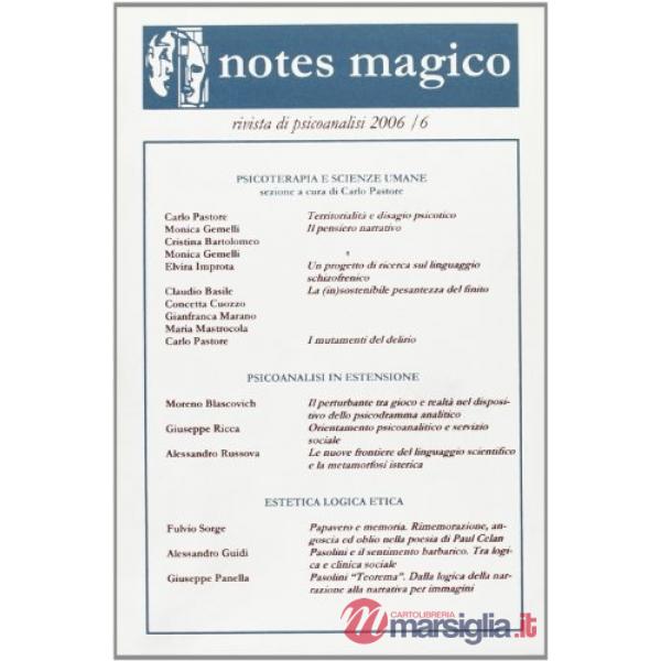 Notes magico. Annuario del Centro di ascolto e orientamento psicoanalitico di Pi