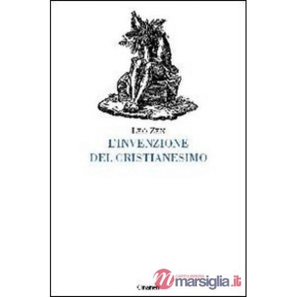 Invenzione del cristianesimo (L')