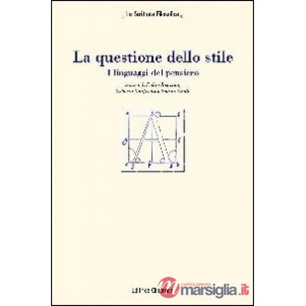 Questione dello stile. I linguaggi del pensiero (La)