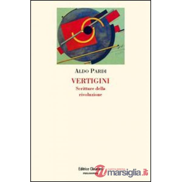 Vertigini. Scritture della rivoluzione