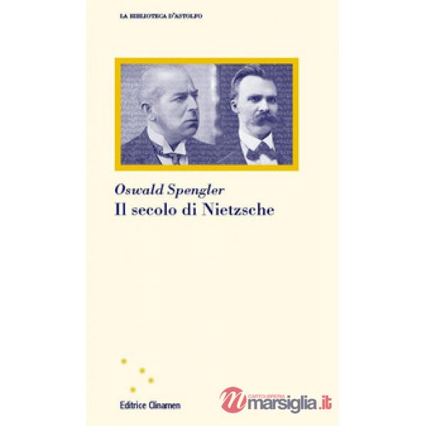 Secolo di Nietzsche (Il)