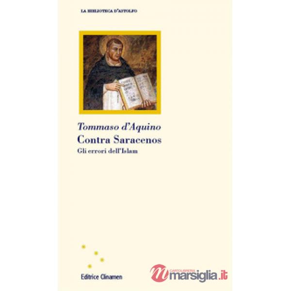 Contra saracenos. Gli errori dell'Islam