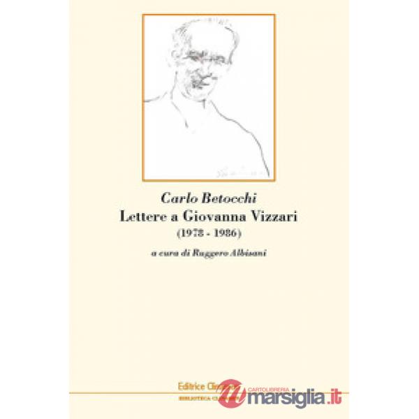 Lettere a Giovanna Vizzari (1978-1986)