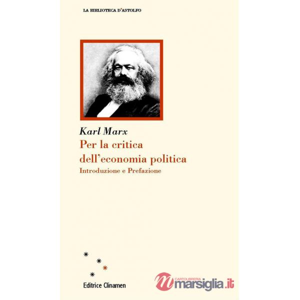 Per la critica dell'economia politica. Introduzione e Prefazione