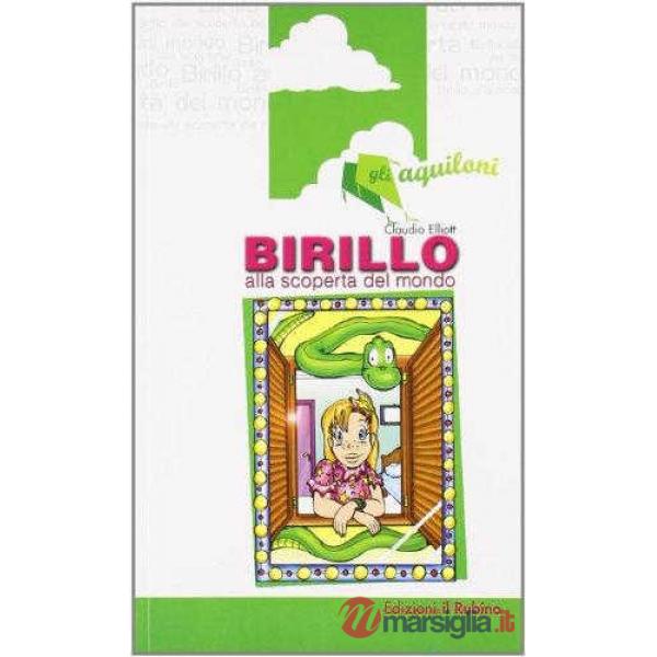 BIRILLO SCOPERTA MONDO