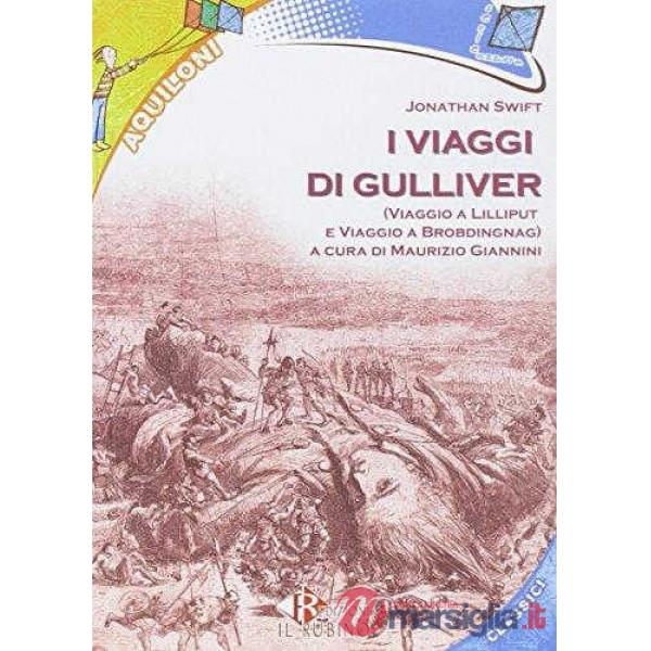 I VIAGGI DI GULLIVER
