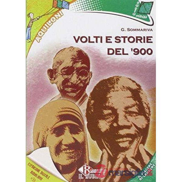 VOLTI E STORIE DEL 900