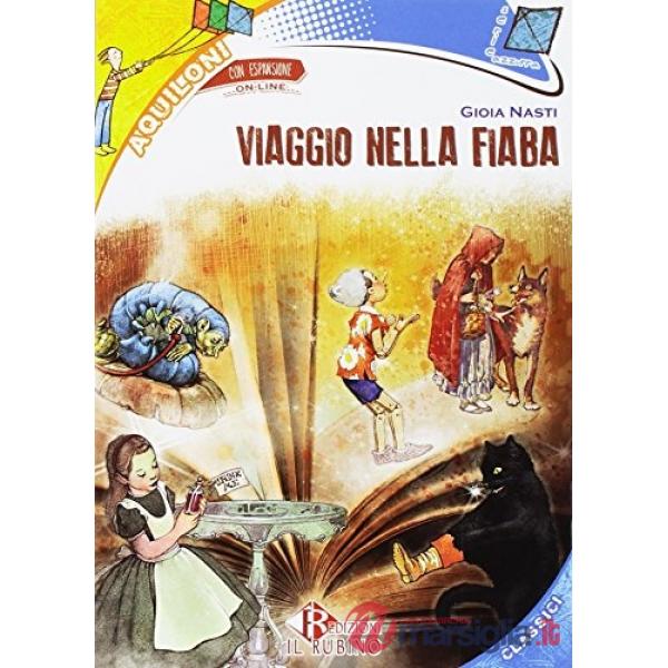 VIAGGIO NELLA FIABA