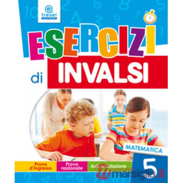ESERCIZI DI INVALSI 5 MATEMATICA