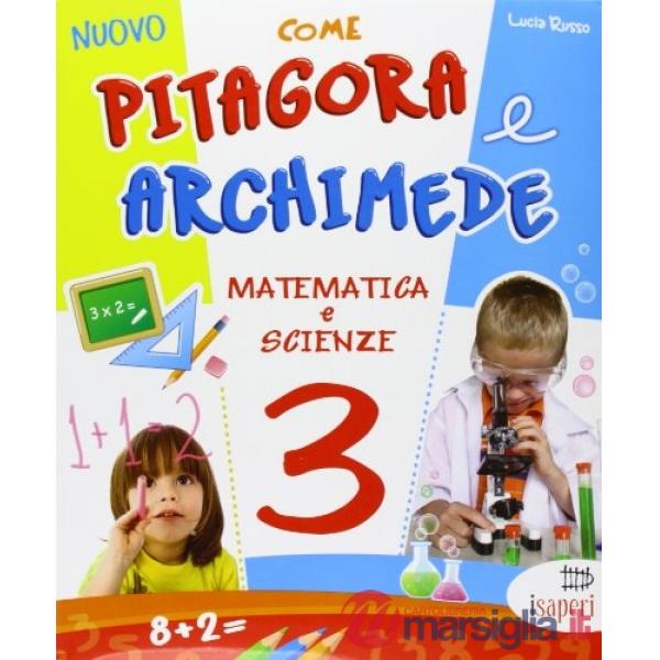 NUOVO COME PITAGORA E ARCHIMEDE 3