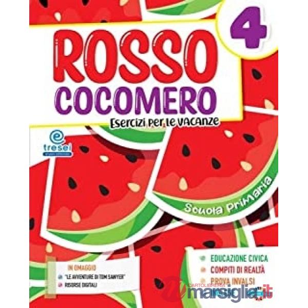 Rosso cocomero. Esercizi per le vacanze. Per la Scuola elementare