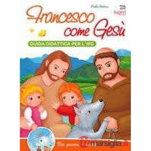 FRANCESCO COME GESU' GUIDA