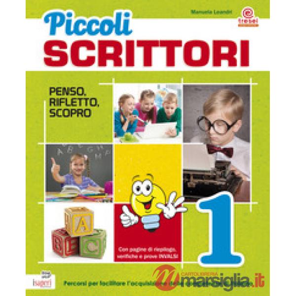 PICCOLI SCRITTORI PENSO RIFLETTO SCOPRO 1