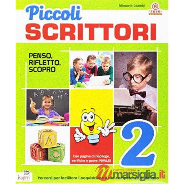 PICCOLI SCRITTORI PENSO RIFLETTO SCOPRO 2