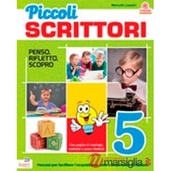 PICCOLI SCRITTORI CLASSE 5