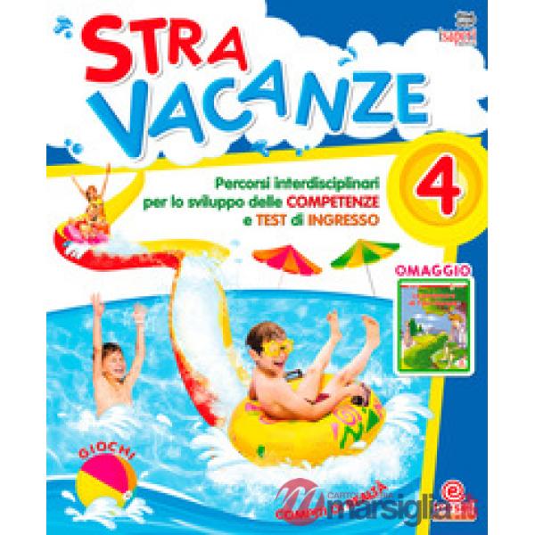 STRAVACANZE 4 + ALLEGATI