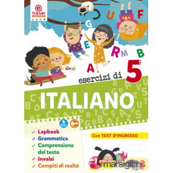 ESERCIZI DI ITALIANO 5