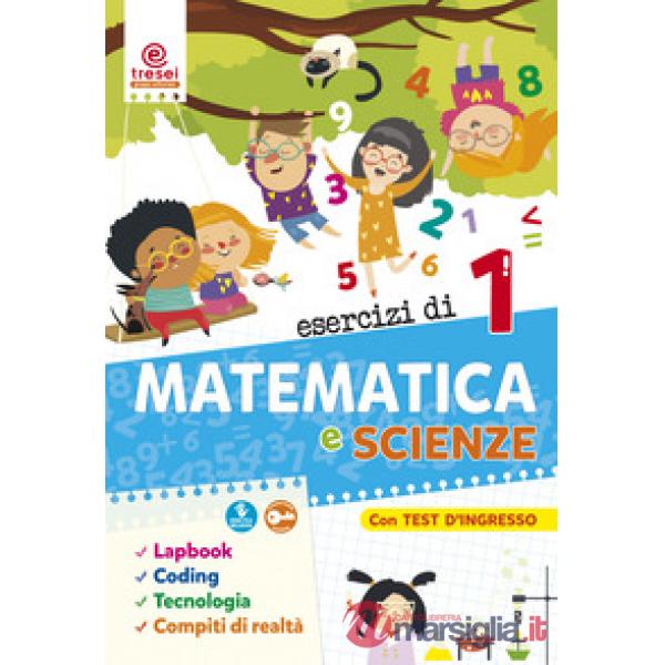 ESERCIZI DI MATEMATICA E SCIENZE 1
