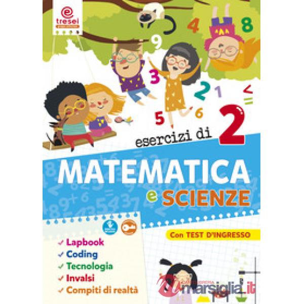 ESERCIZI DI MATEMATICA E SCIENZE 2
