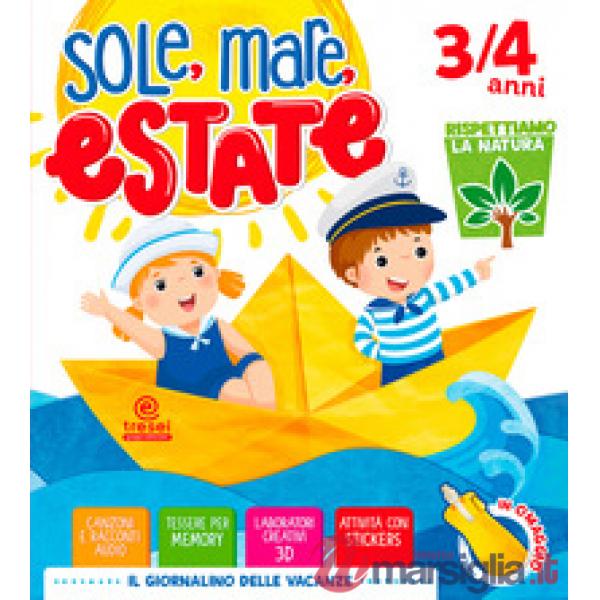 SOLE MARE ESTATE 3/4 ANNI