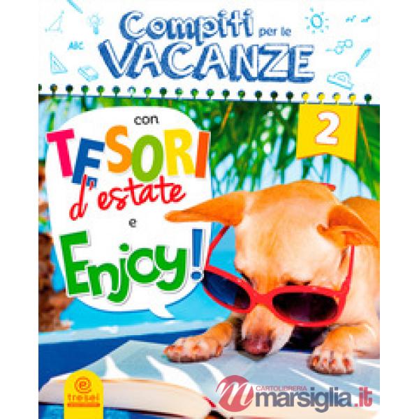 COMPITI PER LE VACANZE: TESORI D'ESTATE-ENJOY! 2